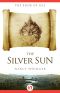 [The Book of Isle 02] • The Silver Sun